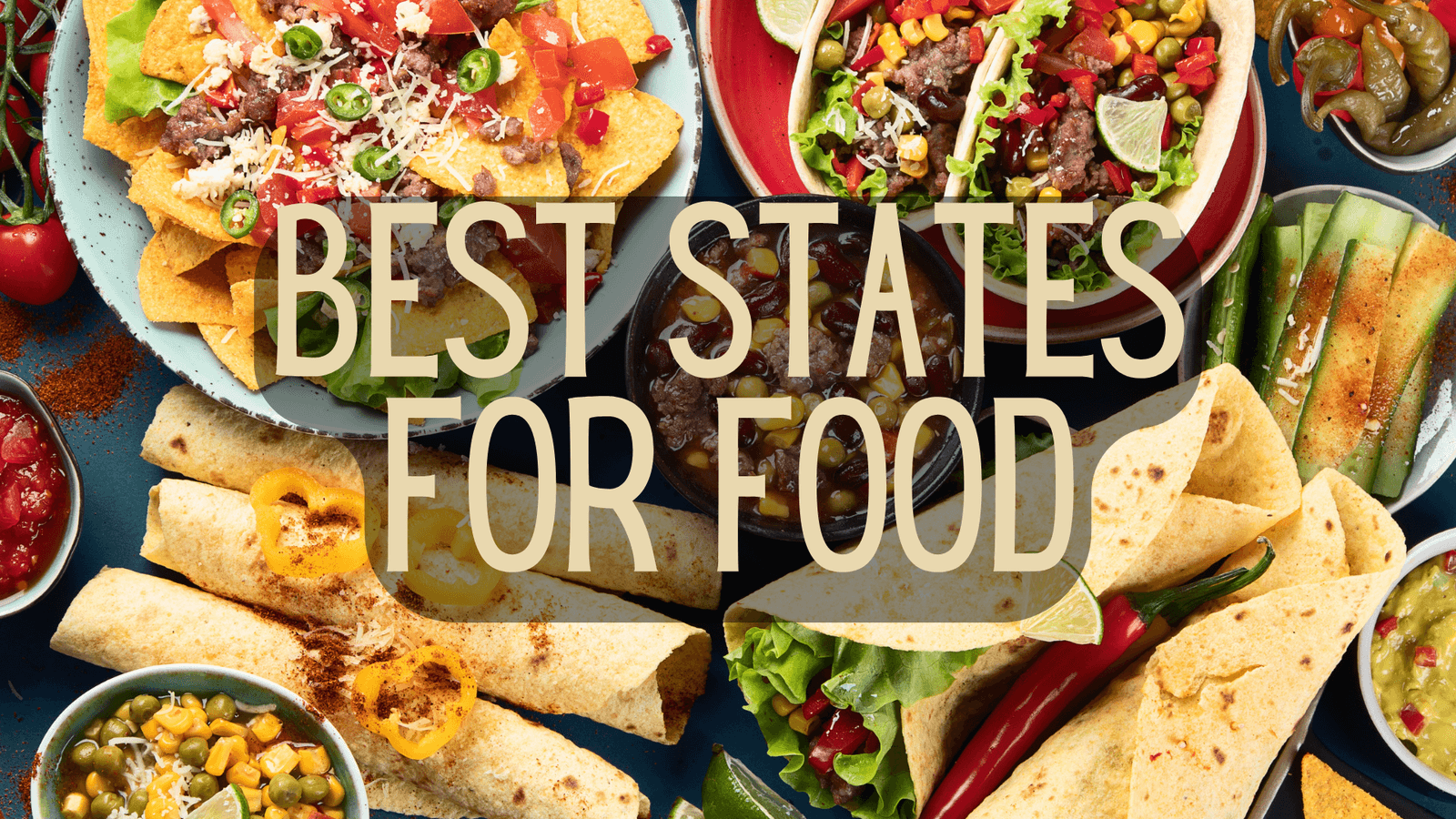 Best States For Food